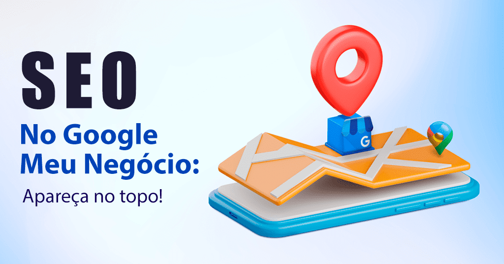 SEO no Google Meu Negócio